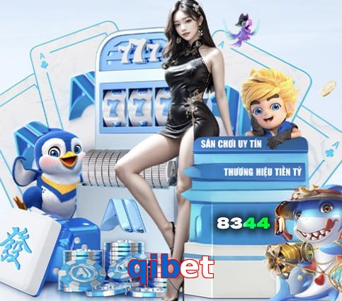 qibet – Nền tảng giải trí an toàn qibet